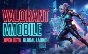 Valorant Mobile Open Beta Global Segera Hadir, Siap Bersaing di Smartphone!