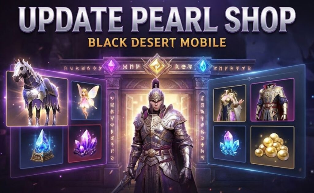 Update Pearl Shop Black Desert Mobile